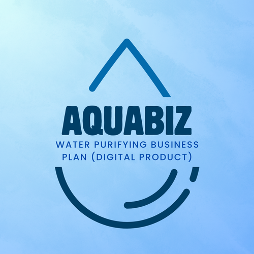AquaBiz | Purified Water Station Business Plan (Digital Download)